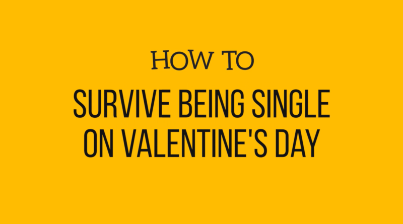 WATCH: How to survive being single on Valentine’s Day