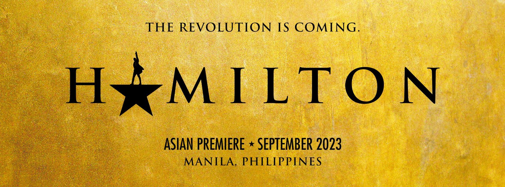 Don’t throw away your shot: Hamilton is coming to the Philippines!